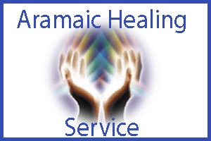 Our Aramaic Healing