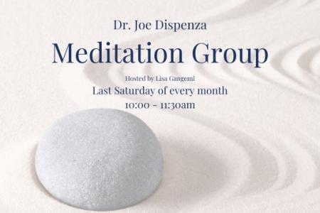 Dr. Joe Dispenza Meditation Group